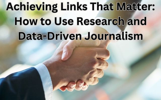 Achieving Links That Matter