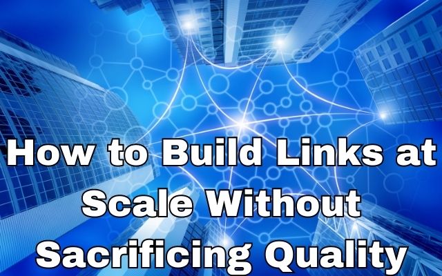 Links at Scale
